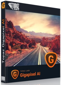 Topaz Gigapixel AI 5.7.4 Crack - Full version 