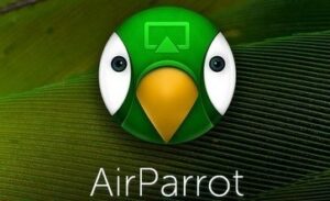 AirParrot v3.1.4.94 Bit x64/x86 Crack + License Key 2022 